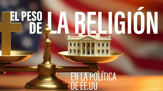 Evangelistas, católicos y judíos: cómo la religión sigue inclinando la balanza en la política estadounidense Evangelistas, católicos y judíos: cómo la religión sigue inclinando la balanza en la política estadounidense