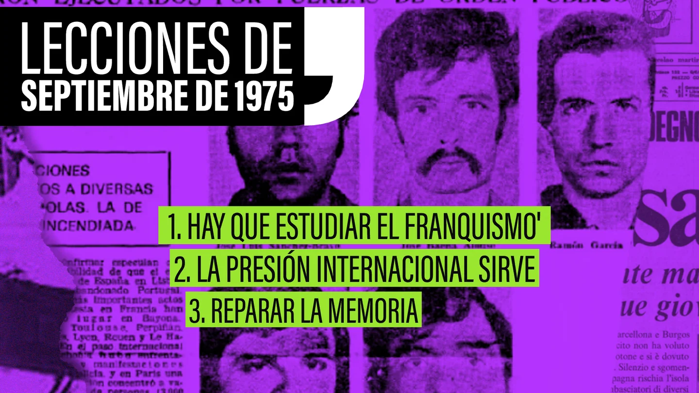 Lo que septiembre de 1975 nos sigue enseñando: por qué estudiar el franquismo sigue siendo urgente y necesario Lo que septiembre de 1975 nos sigue enseñando: por qué estudiar el franquismo sigue siendo urgente y necesario