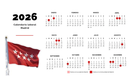 Calendario laboral de festivos en la ciudad y en la Comunidad de Madrid para 2026 Calendario laboral de festivos en la ciudad y en la Comunidad de Madrid para 2026