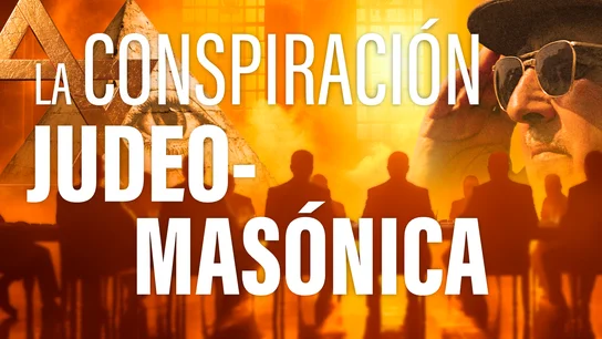 El 'contubernio judeo-masónico': la conspiración que Francisco Franco decía que amenazaba España El 'contubernio judeo-masónico': la conspiración que Francisco Franco decía que amenazaba España