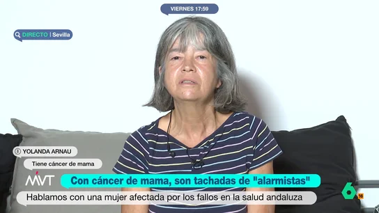 Yolanda, otra de las mujeres afectadas por los fallos en la salud andaluza: "Si no llego a notarme el bulto a lo mejor no estoy aquí" Yolanda, otra de las mujeres afectadas por los fallos en la salud andaluza: "Si no llego a notarme el bulto a lo mejor no estoy aquí"