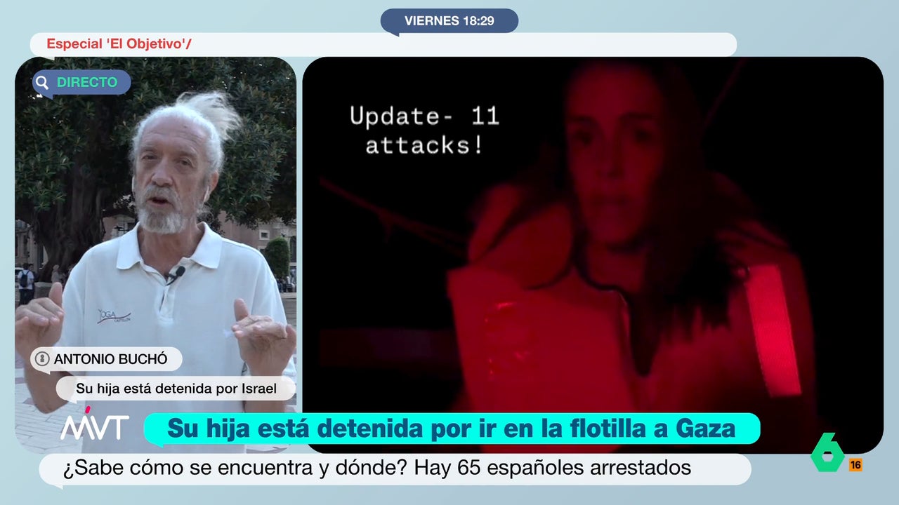 Habla un padre de una española detenida por Israel en la Flotilla: "Ni el consulado ni nadie nos dice nada"