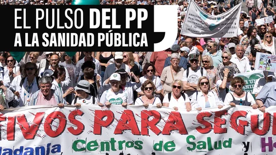 El pulso del PP a la sanidad pública: entre hospitales privatizados, recortes y la respuesta de millones de ciudadanos El pulso del PP a la sanidad pública: entre hospitales privatizados, recortes y la respuesta de millones de ciudadanos