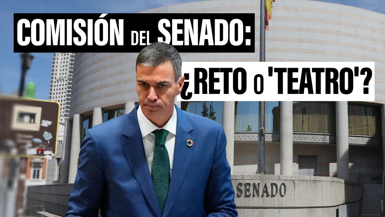 Sánchez y el reto de pasar por el Senado: por qué es importante, qué preguntas tendrá que responder y qué pasa si no acude
