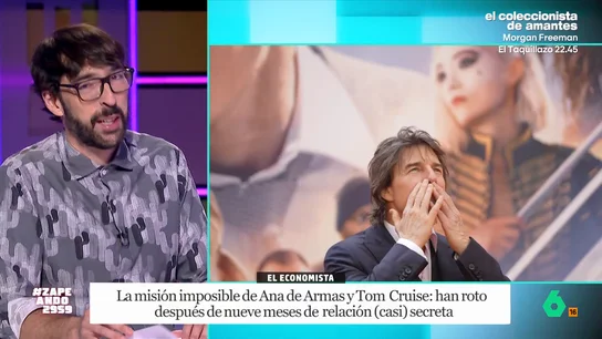 Quique Peinado reacciona a la ruptura de Tom Cruise y Ana de Armas: "Era una misión imposible" Tom Cruise y Ana de Armas han roto después de nueve meses de relación. Zapeando analiza la noticia en este vídeo, donde Dani Mateo señala que Cruise "es un crío para sentar la cabeza a los 67".