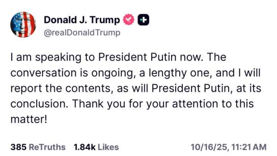 "La conversación continúa, es larga, y yo, al igual que el presidente Putin, informaré de su contenido al concluirla", escribe Trump