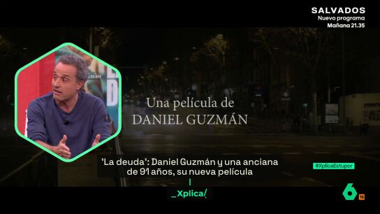Daniel Guzm&aacute;n presenta su nueva pel&iacute;cula en laSexta Xplica: "Mezcla el thriller con el drama social"
