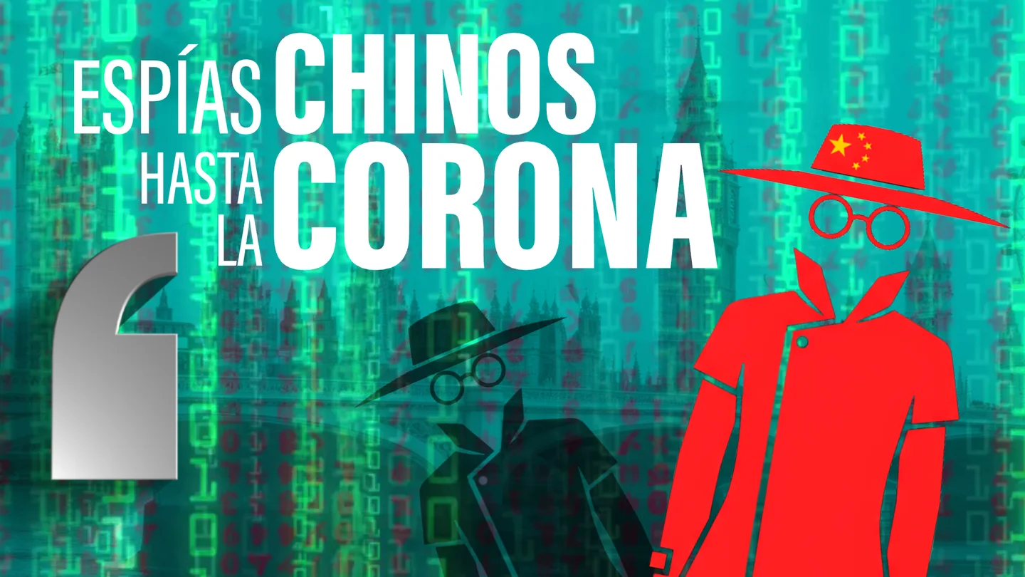 La seducción del poder: cómo los espías chinos llegan hasta la Corona y Westminster La seducción del poder: cómo los espías chinos llegan hasta la Corona y Westminster