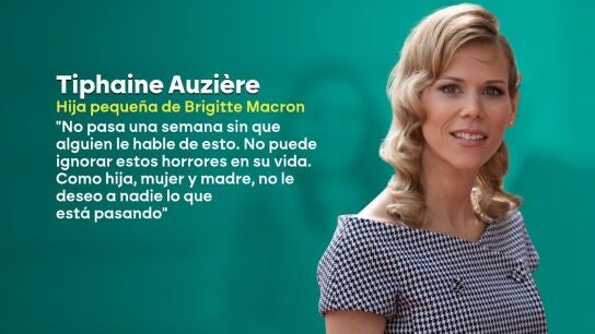 Testimonio de Tiphaine Auzière, hija de Brigitte Macron.