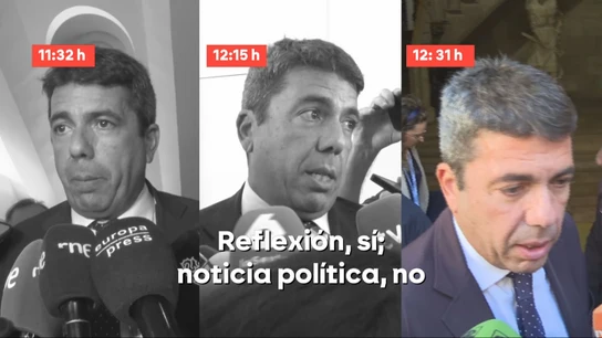 Mazón anuncia una "reflexión" tras el funeral de la DANA, pero dice que no hay "noticia política" Mazón anuncia una "reflexión" tras el funeral de la DANA, pero dice que no hay "noticia política"