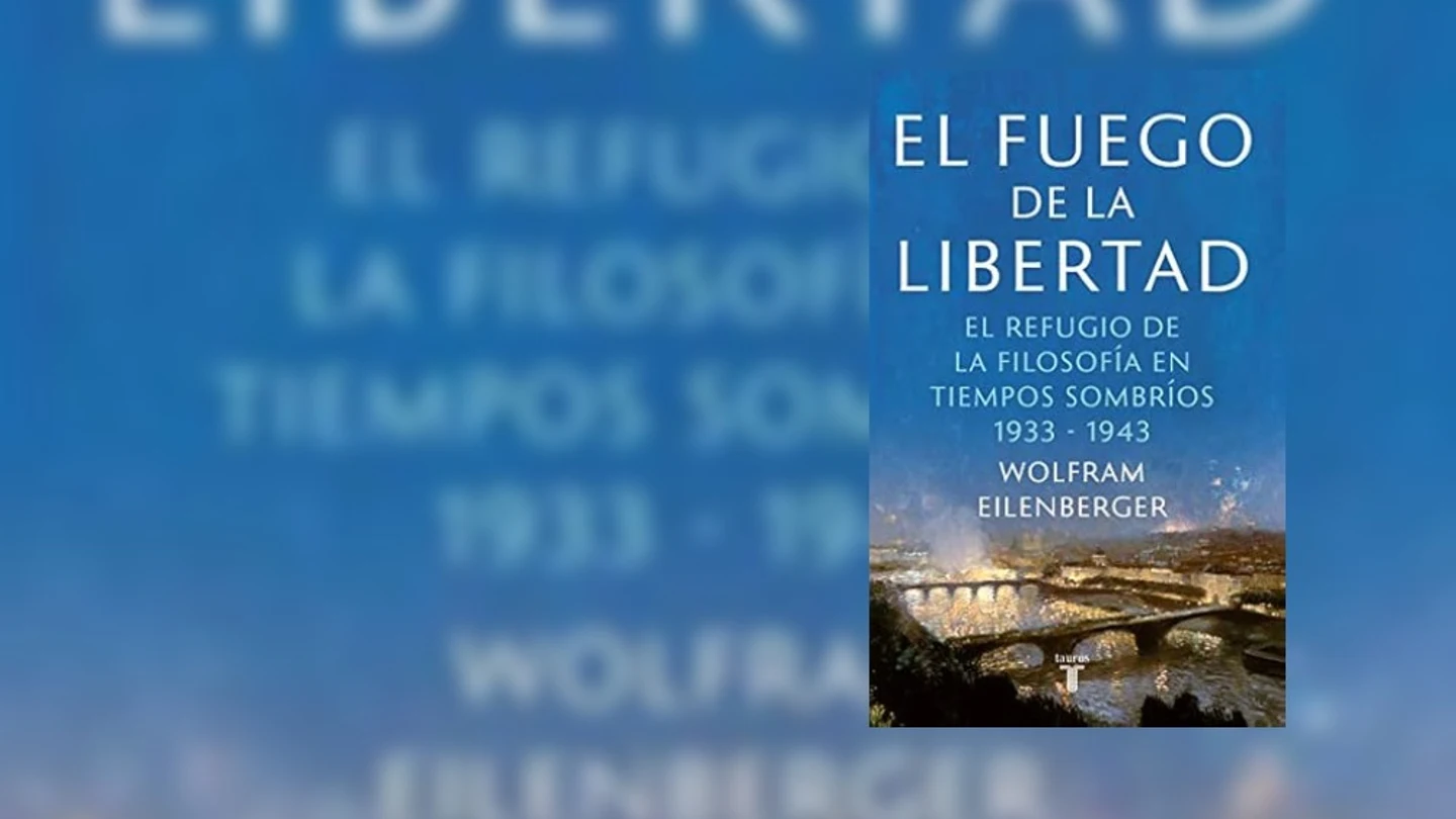 Portada de El fuego de la libertad, de Wolfram Eilenberger Portada de El fuego de la libertad, de Wolfram Eilenberger