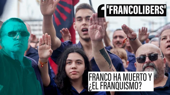 'Francolibers' de ayer y de hoy: cuando la admiración por Franco se mantiene intacta 'Francolibers' de ayer y de hoy: cuando la admiración por Franco se mantiene intacta