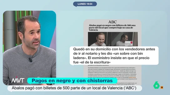 Javier Chicote desvela el presunto pago en negro de un local por parte de Ábalos: "Hay cosas que no puedo enseñar, pero que tengo" Javier Chicote analiza en este vídeo su noticia sobre el presunto pago con billetes de 500 de Ábalos para comprar un local en Valencia. Además, responde a la amenaza de querella del exministro: "No tengo miedo, le costará las costas".