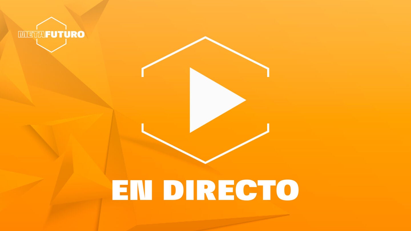 V&Iacute;DEO | Sigue el streaming de la primera jornada de Metafuturo en directo