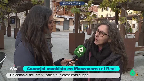 Una vecina de Manzanares el Real, muy crítica con el concejal del PP, Damián Guijarro: "Las rodilleras que se las ponga él" El concejal ha vuelto a protagonizar un encontronazo con una compañera concejala a la cuál ha dedicado varios insultos machistas. Más Vale Tarde se ha desplazado hasta el municipio para conocer el sentir de sus vecinos.