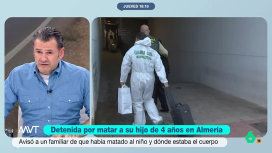 Iñaki López, sobre el detenido por matar a un niño de 4 años: "Ojalá hubiera utilizado el billete para largarse y dejar en paz al crío" Más Vale Tarde analiza el asesinato de un niño de 4 años en Garrucha, por el que han sido detenidos la madre del pequeño y su pareja, un hombre que tenía una orden de alejamiento por presunto maltrato al menor y un billete para irse de la localidad.