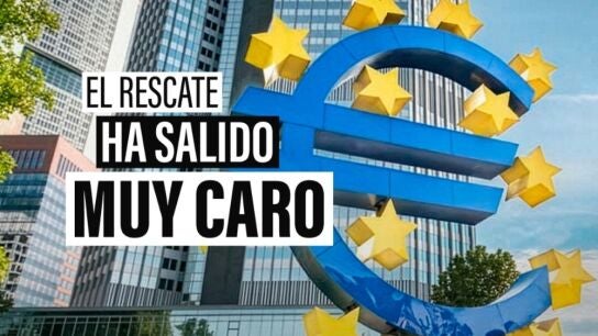 M&aacute;s de diez a&ntilde;os y 34.000 millones despu&eacute;s: as&iacute; ha sido el rescate a la banca que nos prometieron que no iba a costar nada