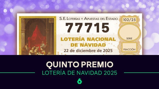 El 77715, tercer quinto premio de la Loter&iacute;a de Navidad de 2025
