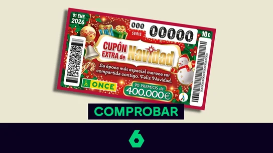 Comprueba el resultado del Cupón Extra de Navidad de la ONCE de 2026 en laSexta. Comprueba el resultado del Cupón Extra de Navidad de la ONCE de 2026 en laSexta.