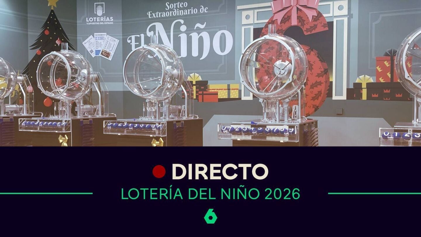 Loter&iacute;a del Ni&ntilde;o 2026, en directo