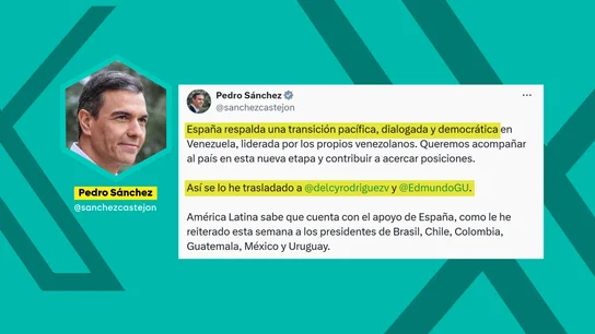 Sánchez traslada a Delcy Rodríguez y Edmundo González su respaldo para "una transición pacífica" y se presta a "contribuir a acercar posiciones" Sánchez traslada a Delcy Rodríguez y Edmundo González su respaldo para "una transición pacífica" y se presta a "contribuir a acercar posiciones"
