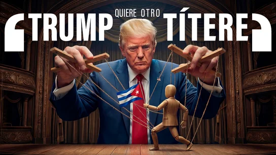 La siguiente jugada de Donald Trump: poner otro títere en Cuba y repetir la estrategia de Venezuela La siguiente jugada de Donald Trump: poner otro títere en Cuba y repetir la estrategia de Venezuela