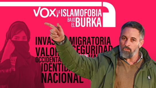 Vox convierte el debate sobre el burka y el niqab en bandera  islam&oacute;foba: racismo encubierto en una prenda opresora