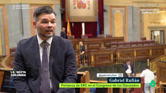 Gabriel Rufi&aacute;n conversa con laSexta Columna y, en este v&iacute;deo, asegura que le sigue "sorprendiendo" la dicotom&iacute;a que que dice que un pol&iacute;tico independentista no puede hacer pol&iacute;tica nacional: "A m&iacute; me parece una mierda Cercan&iacute;as en Barcelona y en Algeciras".