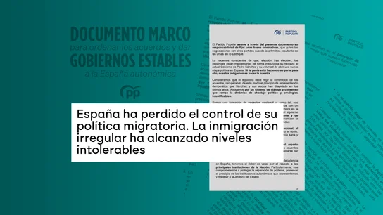 La postura del PP sobre la política migratoria en su documento marco para las negociaciones La postura del PP sobre la política migratoria en su documento marco para las negociaciones