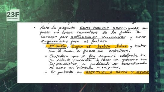 Los golpistas del 23F atribuyeron su fracaso a "dejar al Borb&oacute;n libre": "Es un objetivo a batir"