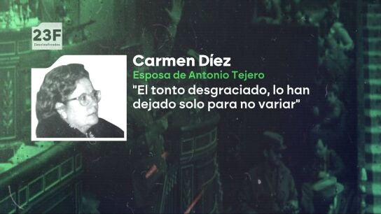 La mujer de Tejero el 23F: "Han dejado tirado a mi marido como una colilla"