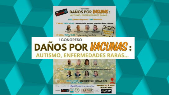 Congreso de antivacunas en Ciudad Real