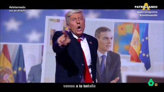 'Donald Trump' dedica su propia versi&oacute;n de 'Soldados del amor' a Pedro S&aacute;nchez: "T&uacute; y yo vamos a la batalla"
