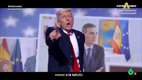 'Donald Trump' dedica su propia versión de 'Soldados del amor' a Pedro Sánchez: "Tú y yo vamos a la batalla" 'Donald Trump' dedica su propia versión de 'Soldados del amor' a Pedro Sánchez: "Tú y yo vamos a la batalla"