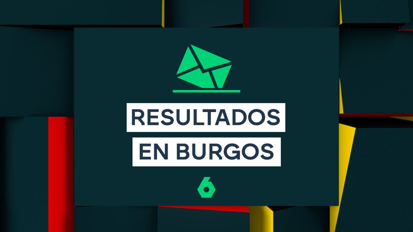 Resultados en Burgos de las elecciones de Castilla y Le&oacute;n: participaci&oacute;n, esca&ntilde;os y pactos