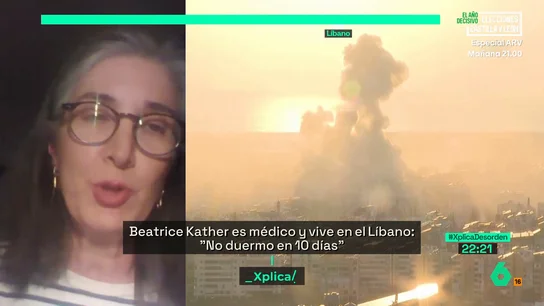 Beatrice Kather, española en el Líbano: "Llevamos diez días sin dormir, todo el rato hay explosiones" Beatrice Kather, española en el Líbano: "Llevamos diez días sin dormir, todo el rato hay explosiones"