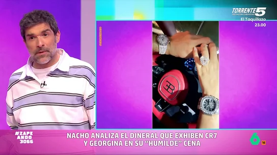 Nacho García afirma que si Almodóvar hiciera una película sobre Georgina Rodríguez se titularía 'Diamantes con jamón' La influencer ha subido a sus redes sociales varias imágenes en las que tanto ella como su pareja lucen sus mejores galas. Como señala el zapeador, solo en una de las fotografías "hay más de 15 millones de euros".