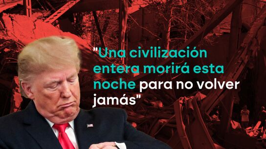 Trump reitera su amenaza a Ir&aacute;n: "Toda una civilizaci&oacute;n morir&aacute; esta noche"