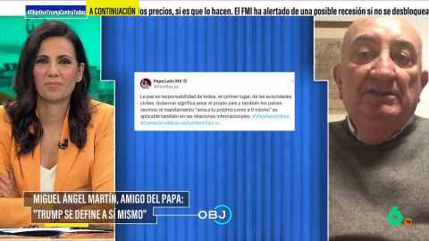 Miguel &Aacute;ngel Mart&iacute;n, amigo del papa Le&oacute;n XIV, en El Objetivo