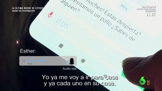 Los últimos audios de Esther López antes de su desaparición: "Me voy a ir para casa y cada uno se va a ir a la suya" Los últimos audios de Esther López antes de su desaparición: "Me voy a ir para casa y cada uno se va a ir a la suya"
