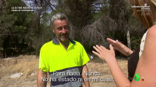 "Ese est&aacute; tirando balones fuera": las acusaciones de &Oacute;scar, principal sospechoso del crimen de Esther L&oacute;pez, contra un vecino