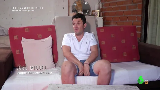 Esther López pasó la noche con un amigo en un motel tres días antes de desaparecer: "Me he metido en un embolado..." Esther López pasó la noche con un amigo en un motel tres días antes de desaparecer: "Me he metido en un embolado..."