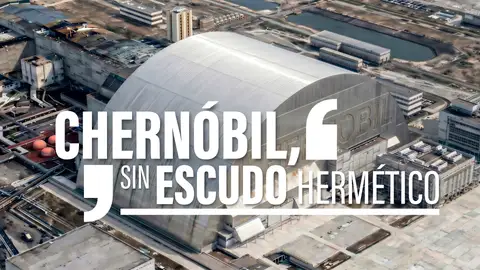 Chernóbil sigue siendo un peligro radiactivo 40 años después por culpa de Putin: qué es 'El Arca' y por qué no se arregla Chernóbil sigue siendo un peligro radiactivo 40 años después por culpa de Putin: qué es 'El Arca' y por qué no se arregla