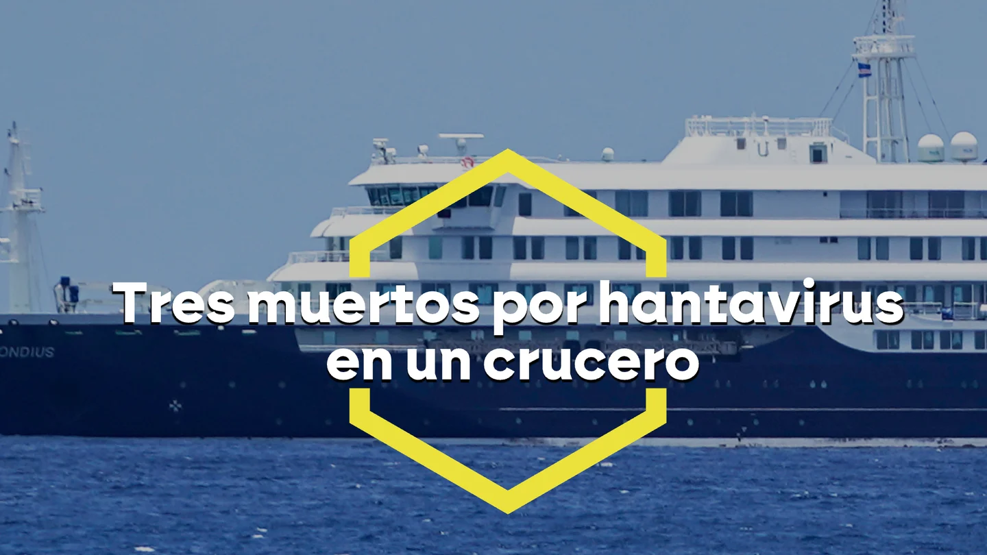 Tres muertos por hantavirus en un crucero de lujo que partió desde Argentina con destino final en Canarias Tres muertos por hantavirus en un crucero de lujo que partió desde Argentina con destino final en Canarias