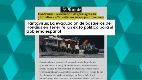 'Le Monde' alaba el &eacute;xito de Espa&ntilde;a en la gesti&oacute;n de la crisis de hantavirus