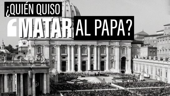 El atentado contra el papa Juan Pablo II: las teor&iacute;as sobre su encargo y la sombra del milagro de la Virgen de F&aacute;tima
