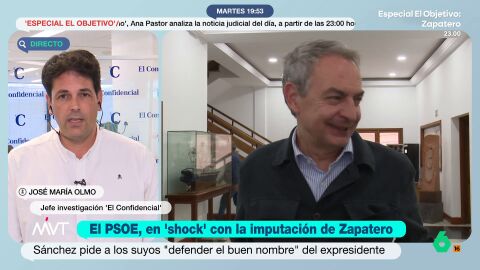 El periodista afirma que el expresidente socialista "tiene un enorme problema y no solamente es el juez Calama". Olmo se&ntilde;ala que Zapatero podr&iacute;a estar en el foco de diferentes autoridades. 