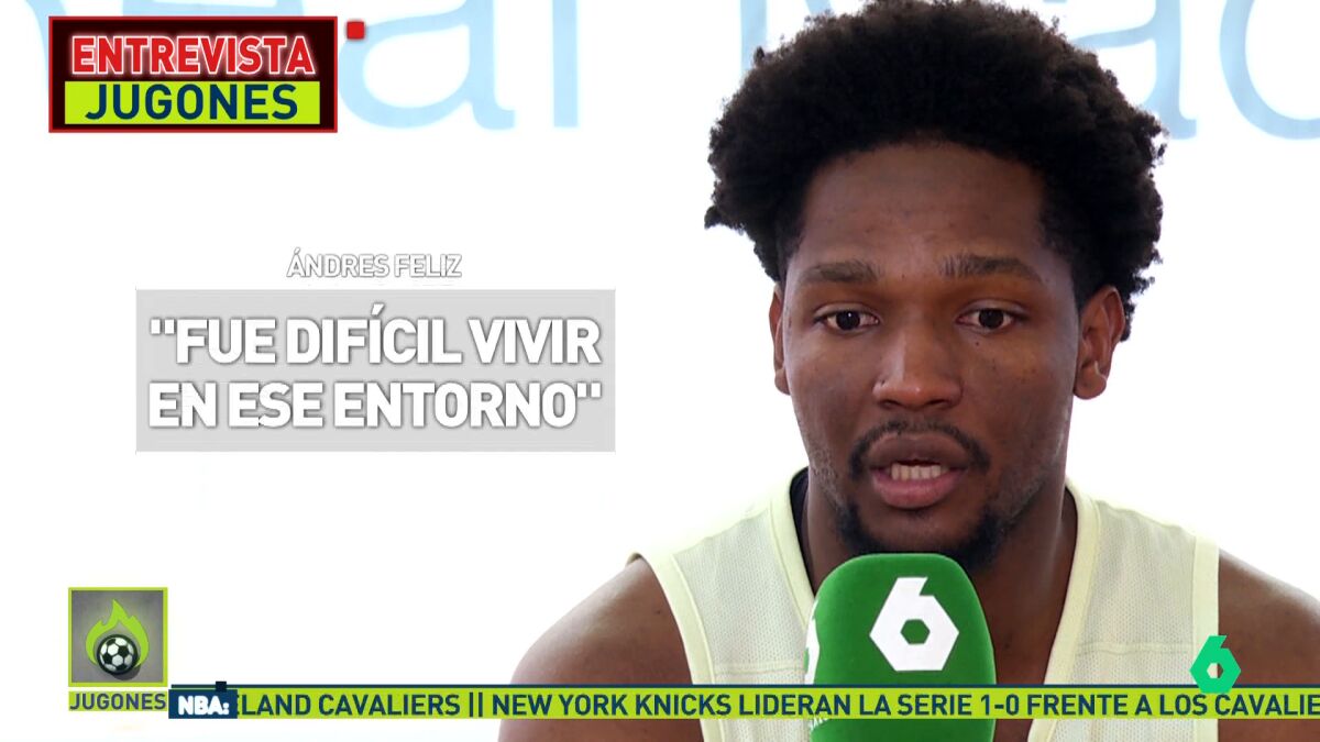 La historia de Andres Feliz: de jugar descalzo a la Final Four de la Euroliga con el Real Madrid