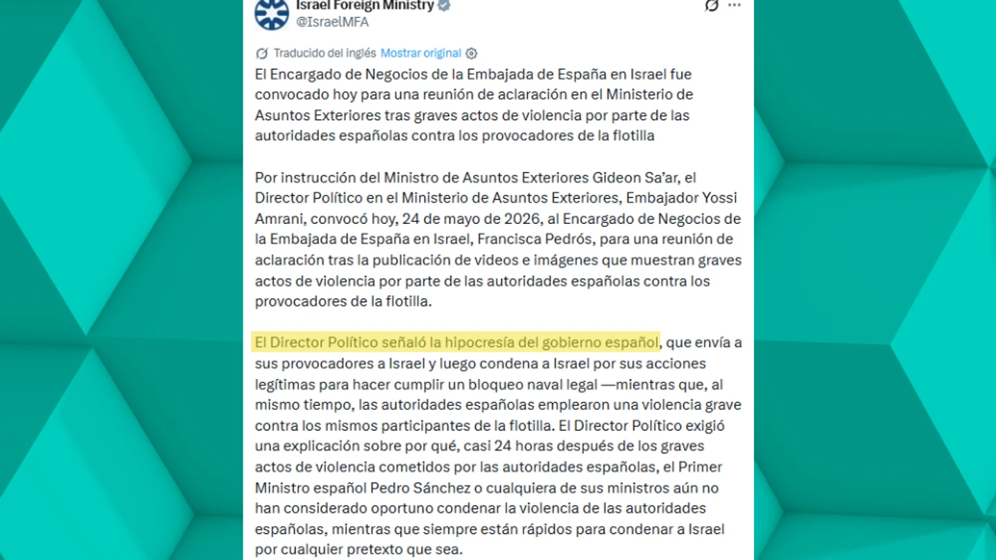 Israel convoca a la encargada de negocios de España por la detención de cuatro miembros de la Flotilla. Israel convoca a la encargada de negocios de España por la detención de cuatro miembros de la Flotilla.
