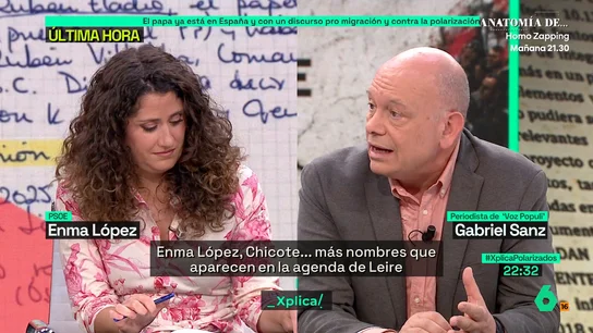 Gabi Sanz, tras la investigación de la agenda de Leire Díez: "Están a medio minuto de que el juez Pedraz impute como persona jurídica al PSOE" Gabi Sanz, tras la investigación de la agenda de Leire Díez: "Están a medio minuto de que el juez Pedraz impute como persona jurídica al PSOE"